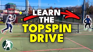 HOW to Hit a Topspin Drive  The Pickleball Clinic [upl. by Mllly]