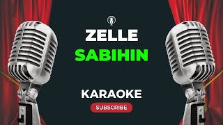 Zelle  Sabihin KARAOKE [upl. by Tik]