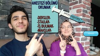 ANESTEZİ BÖLÜMÜ OKUMAK  İŞ BULMA OLANAKLARI MAAŞLARI DERSLER TAVSİYELER  BÖLÜM TANITIM 2 💉 [upl. by Wickner]