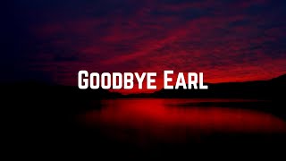 Dixie Chicks  Goodbye Earl Lyrics [upl. by Vernor]