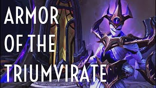 WoW Guide  Armor of the Triumvirate  Patch 73 [upl. by Quartet]