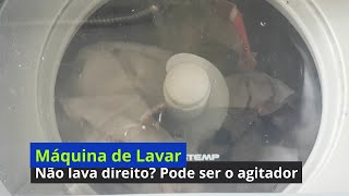 Máquina de Lavar  Não lava direito Pode ser o agitador  batedor sem rolete Como consertar How To [upl. by Aisaim895]