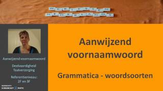 Aanwijzend voornaamwoord Grammatica woordsoorten [upl. by Cox]