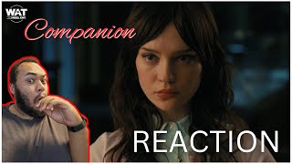 Companion  Teaser Trailer  Reaction [upl. by Oidacra]