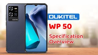 Oukitel WP50 Specification Overview [upl. by Eirrot]