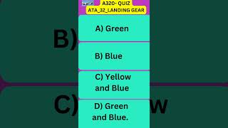 A320 ATA 32 QUIZ 01 [upl. by Etteuqal]