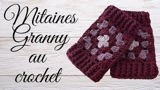 Comment faire des mitaines en granny au crochet  tuto en pas à pas [upl. by Aniara793]