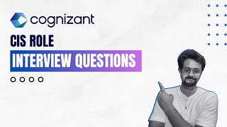 Cognizant CIS Role Latest Interview Questions Asked to Freshers Explained  FrontLinesMedia [upl. by Cyprian318]