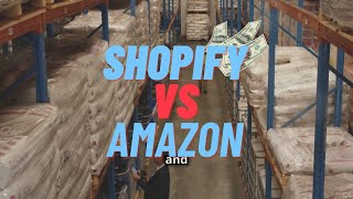 Amazon VS Shopify Make Money [upl. by Flita574]