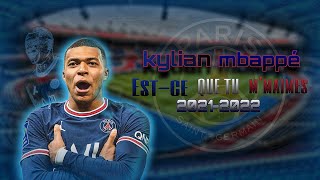 KYLIAN MBAPPÉ PSG ESTCE QUE TU MMAIMES HD  GOALS amp SKILLS [upl. by Kehsihba]