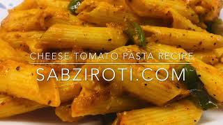 Cheese Tomato Pasta Recipe cheesetomatopasta tomatocheesepasta pennepasta sabziroti sabziroti07 [upl. by Norvan]