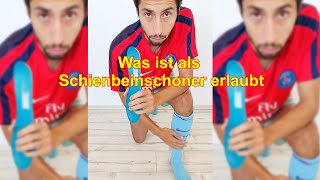 Was ist als Schienbeinschoner erlaubt Fußballregeln Was für Schoner dürfen benutzt werden Shorts [upl. by Yetac]