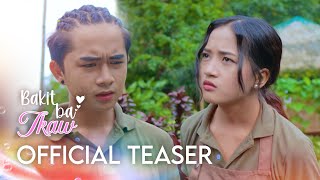 Bakit Ba Ikaw  Official Teaser [upl. by Anytsirhc57]