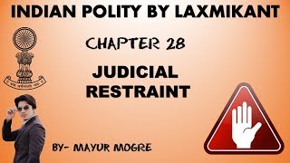 Indian Polity chapter 28 Judicial Restraintfor UPSCState PSCssc cgl mains GS 2 [upl. by Asserrac]