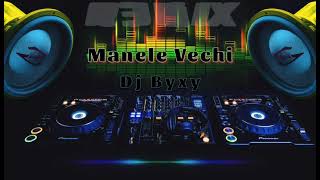 Manele Vechi REMIX👉Dj Byxy👈 [upl. by Eiclud460]