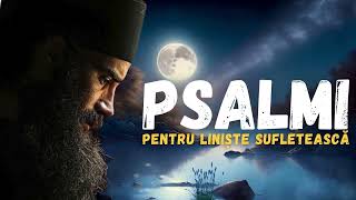 Psalmi pentru liniste sufleteasca [upl. by Cecilio]