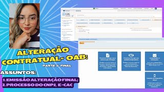 5 Alteração contratual de advogados  Finalização alteração contratual na OAB [upl. by Hiroko]