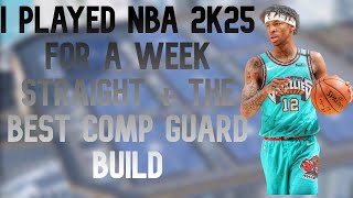 quotMY THOUGHTS AFTER PLAYING NBA 2K25 FOR 7 DAYS STRAIGHT  PLAYER BUILDERquot NBA 2K25 GAMEPLAY [upl. by Laresa]