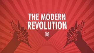 The Modern Revolution Crash Course Big History 8 [upl. by Ajnos]