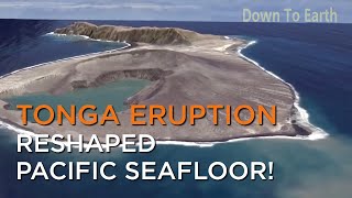 Tonga volcanic eruption changed the shape of Pacific seafloor [upl. by Sternlight]