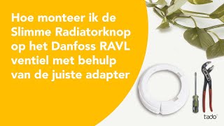 Hoe monteer ik de Slimme Radiatorknop op het Danfoss RAVL ventiel [upl. by Everrs645]