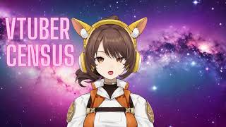 Vtuber Census Make Your Voice Heard Join the Community Effort for Representation [upl. by Eade]