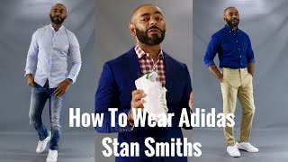 How To Wear Adidas Stan Smiths  How To Style Stan Smiths [upl. by Nosnehpets]