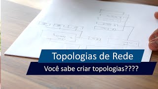 Você sabe criar Topologia de redes [upl. by Acinna]