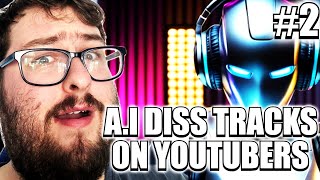 I Paid AI to Create Diss Tracks on More Popular YouTubers 🎤🤖 [upl. by Novled]