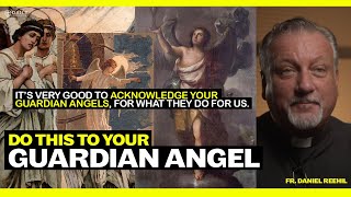 A Catholic Priests Advice Do this to your guardian angel today [upl. by Nomis]