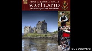 1st Battalion Queens Own Highlanders  Medley  Pipes amp Drums from Scotland [upl. by Alrich]