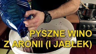 JAK ZROBIĆ WINO Z ARONII I JABŁEK  Gotuj ze Strażakiem [upl. by Asimaj742]