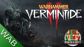 Warhammer Vermintide 2  Is it Worthabuy [upl. by Aienahs]