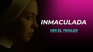 INMACULADA  TRÁILER [upl. by Hervey]