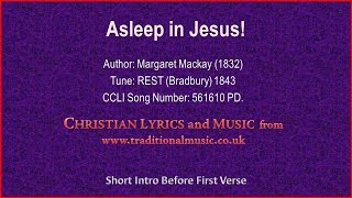 Asleep In Jesussolemn  Hymn Lyrics amp Music [upl. by Muller]