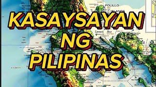 KASAYSAYAN NG PILIPINAS 🇵🇭 DAPAT MO MAPANOOD [upl. by Annaear768]