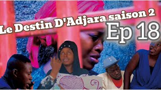 Le Destin DAdjara Saison 2 Épisode 18 tifoune [upl. by Ethbun]