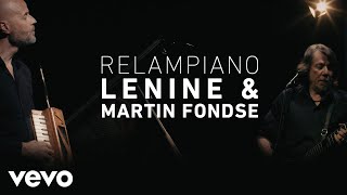 Lenine amp Martin Fondse  Relampiano [upl. by Anissa226]