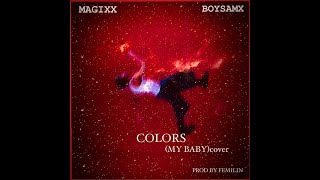 Magixx Colors My Baby spedup Nightcore [upl. by Farrow28]