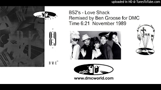 B52s  Love Shack DMC Remix by Ben Groose November 1989 [upl. by Veda]