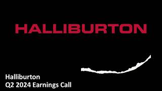 Halliburton NYSE HAL  Q2 2024 Earnings Call [upl. by Massingill]