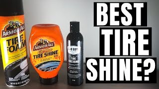 BEST TIRE SHINE Car Guys Tire Dressing Vs Armor All Gel amp Foam [upl. by Aydin]