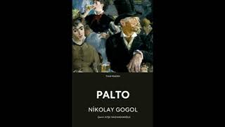 NİKOLAY GOGOL PALTO PART2 SESLENDİREN HALİL YILDIZEDEBİYAT seslikitap [upl. by Juline]