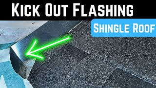 Shingle Roof  Kick out Flashing [upl. by Swec]