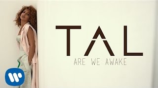 TAL  Are We Awake Lyrics Video [upl. by Esbensen271]