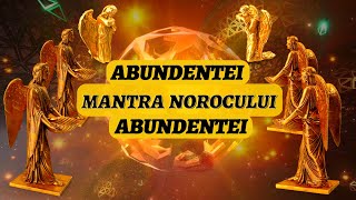 CRESTE VIBRATIA ASCULTAND ACESTE FRECVENTE INALTE MANTRA NOROCULUI  ABUNDENTEI  852hz [upl. by Naillik10]