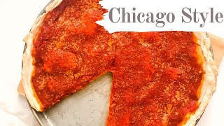 Authentic Chicago Style Deep Dish Pizza [upl. by Nagek571]