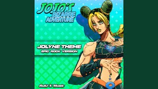 Jolyne Theme From JoJos Bizarre Adventure [upl. by Tiemroth]