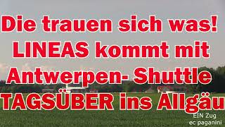 Die trauen sich was LINEAS kommt mit dem AntwerpenShuttle TAGSÜBER ins Allgäu nach Lindau [upl. by Elocyn615]