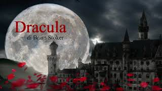 13 Dracula  Ad Alta voce Radio Rai 3 [upl. by Ahsirpac977]